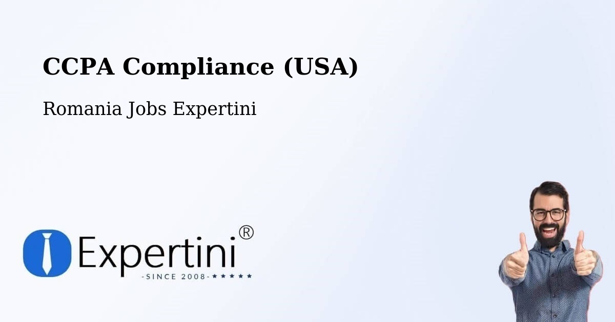 CCPA Privacy Rights & Compliance Notice – Cuci - Romania Jobs Expertini