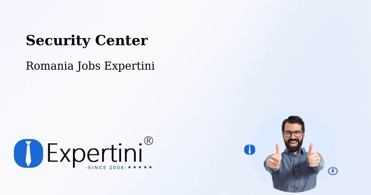 Security & Compliance – Cuci - Romania Jobs Expertini