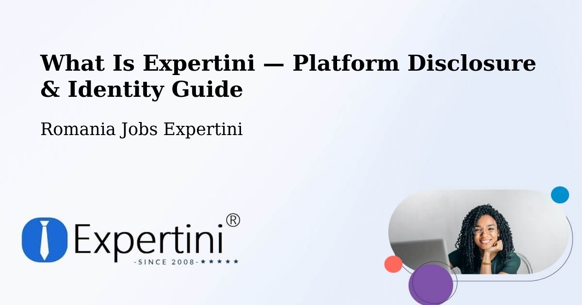 What Is Expertini — Platform Disclosure & Identity Guide – Cuci